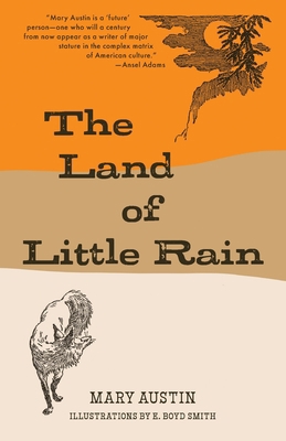 The Land of Little Rain (Warbler Classics) 1735778966 Book Cover