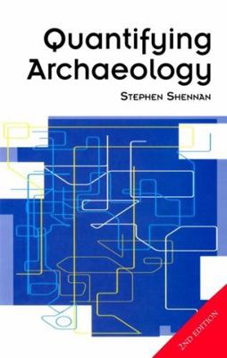 Quantifying Archaeology 0748607919 Book Cover
