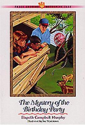 The Mystery of the Birthday Party 1556618557 Book Cover