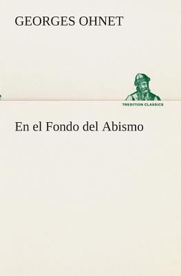 En el Fondo del Abismo [Spanish] 3849525740 Book Cover