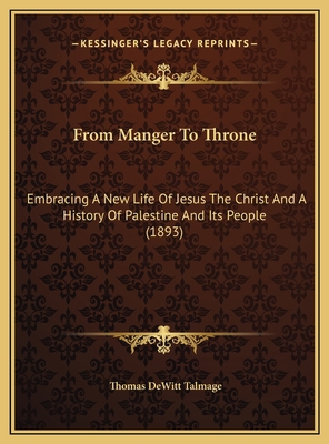 From Manger To Throne: Embracing A New Life Of ... 1169806082 Book Cover