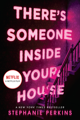 There's Someone Inside Your House 0142424986 Book Cover