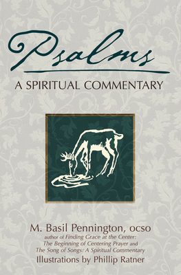 Psalms: A Spiritual Commentary 1594732345 Book Cover