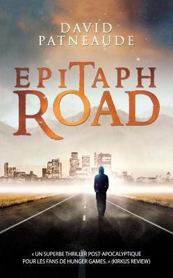 Epitaph road [French] 2824601949 Book Cover
