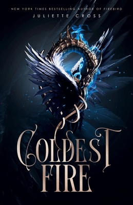 Coldest Fire B0GQ39LM2F Book Cover