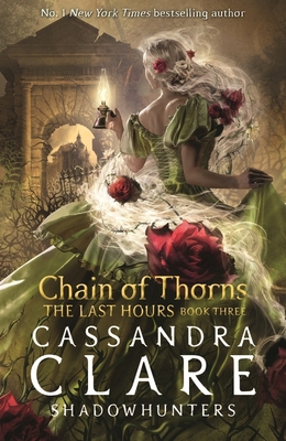 Chain of thorns (the last hours series) 1529509556 Book Cover