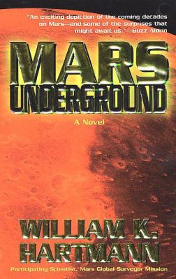 Mars Underground 0812580397 Book Cover