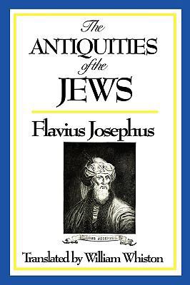 The Antiquities of the Jews 1604597283 Book Cover