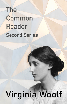 The Common Reader - Second Series 1447479149 Book Cover