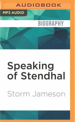 Speaking of Stendhal 1531819680 Book Cover