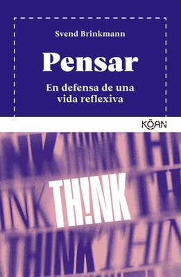 Pensar [Spanish] 8410358174 Book Cover