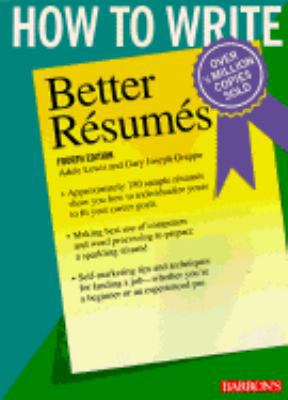 How to Write Better Resumes 0812015568 Book Cover