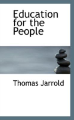 Education for the People 0559404891 Book Cover