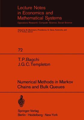 Numerical Methods in Markov Chains and Bulk Queues 3540059962 Book Cover