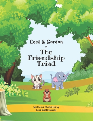 Cecil & Gordon in: The Friendship Triad B0CJXDSJTV Book Cover