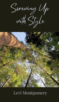Screwing Up with Style 3690851327 Book Cover