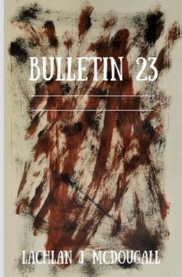 Bulletin 23 B0FT1GPWZH Book Cover