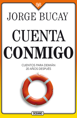 Cuenta Conmigo: Cuentos Para Demián 20 Años Des... [Spanish] 6075278095 Book Cover