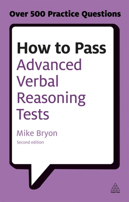 How to Pass Advanced Verbal Reasoning Tests: Es... B01MA1CY2M Book Cover