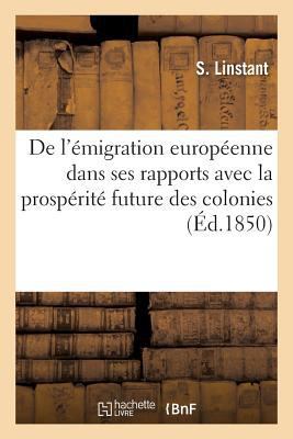 de l'Émigration Européenne Dans Ses Rapports Av... [French] 2013576447 Book Cover