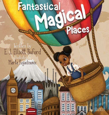Fantastical Magical Places 1734175583 Book Cover
