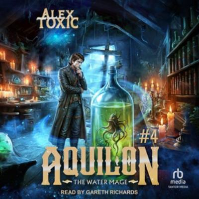 Aquilon: The Water Mage #4 B0HDFY4K8X Book Cover