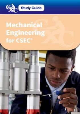 CXC Study Guide: Mechanical Engineering for CSE... 0198395612 Book Cover