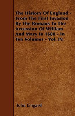 The History Of England - From The First Invasio... 1446010996 Book Cover