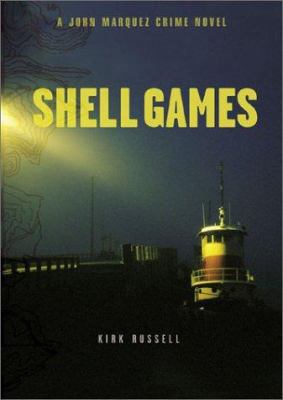 Shell Games: A John Marquez Crime Novel 0811841863 Book Cover