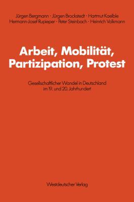 Arbeit, Mobilität, Partizipation, Protest: Gese... [German] 3531117378 Book Cover