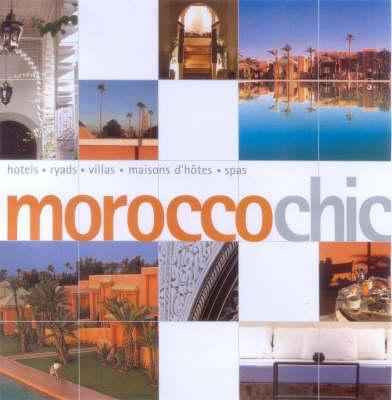 Morocco Chic 185733406X Book Cover