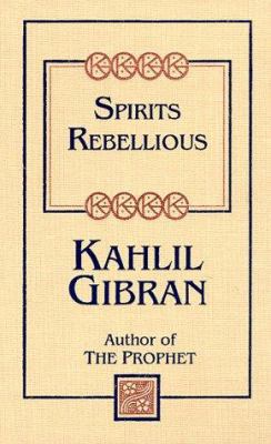 Spirits Rebellious 0785810706 Book Cover