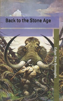 Back to the Stone Age B086FXCJQG Book Cover
