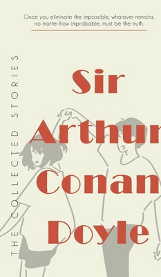 The Collected Stories of Sir Arthur Conan Doyle 9370484639 Book Cover