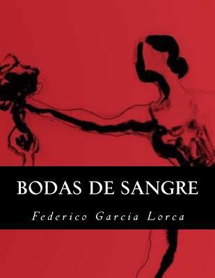 Bodas de Sangre (Spanish Edition) [Spanish] 1539438813 Book Cover