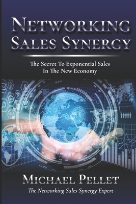Networking Sales Synergy B08GLQNKKK Book Cover