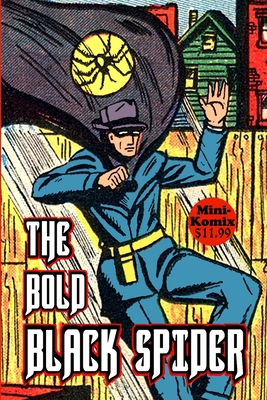The Bold Black Spider 1312716193 Book Cover