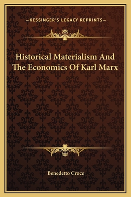 Historical Materialism And The Economics Of Kar... 1169249310 Book Cover