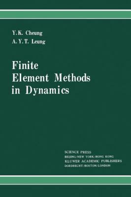Finite Element Methods in Dynamics 9048140943 Book Cover