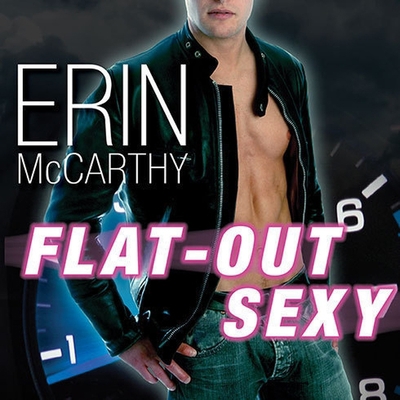 Flat-Out Sexy B08XNBY8X2 Book Cover