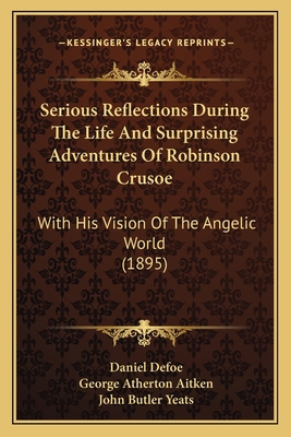 Serious Reflections During The Life And Surpris... 1167004868 Book Cover