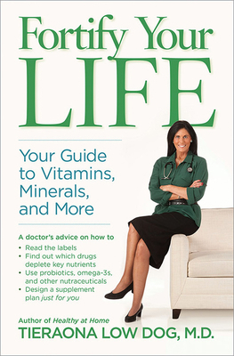Fortify Your Life: Your Guide to Vitamins, Mine... 1426216688 Book Cover
