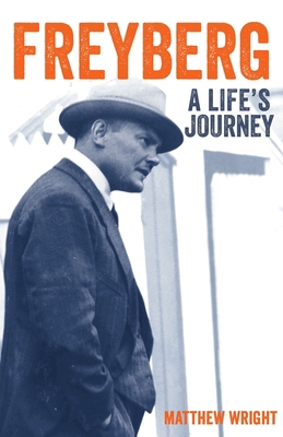 Freyberg: A Life 0947506721 Book Cover