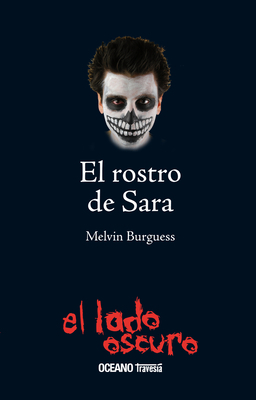 El Rostro de Sara [Spanish] 6074002142 Book Cover