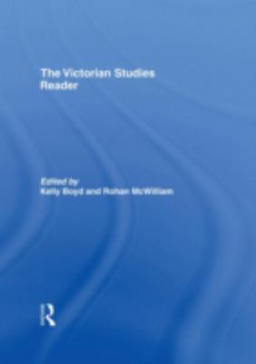 The Victorian Studies Reader 0415355788 Book Cover
