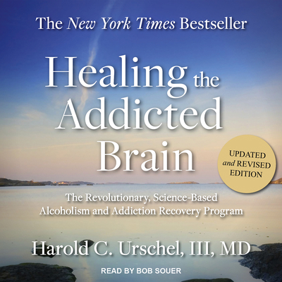 Healing the Addicted Brain: The Revolutionary, ... 1515917924 Book Cover