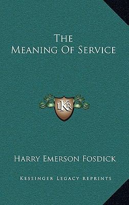 The Meaning of Service 1163430358 Book Cover