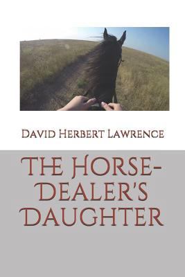 The Horse-Dealer's Daughter 1790919320 Book Cover