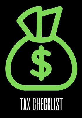 Tax Checklist: The perfect green money bags to ... 1661301215 Book Cover