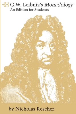 G. W. Leibniz's Monadology 0822954494 Book Cover